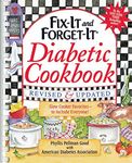 Fix-It and Forget-It Diabetic Cookbook Revised and Updated: 550 Slow Cooker Favorites--To Include Everyone!