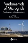 Fundamentals of Microgrids: Development and Implementation