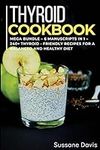 Thyroid Cookbook: MEGA BUNDLE - 6 M