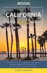 Moon California Road Trip (Fourth Edition): San Francisco, Yosemite, Las Vegas, Grand Canyon, Los Angeles & the Pacific Coast (Travel Guide)