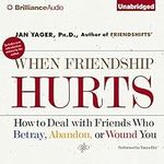 When Friendship Hurts: How to Deal 