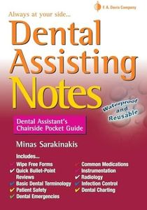 Dental Assisting Notes: Dental Assistant's Chairside Pocket Guide