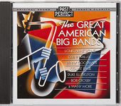 Great American Big Bands, Remastered CD. 1930s & 40s Music. Tap Into The Upbeat Mood Of Post-Depression USA. Restored from the Original Recordings