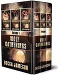 Wolf Gatherings Box Set, Volume One