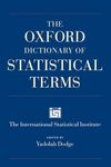 The Oxford Dictionary of Statistical Terms