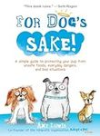 For Dog's Sake!: A Simple Guide to 