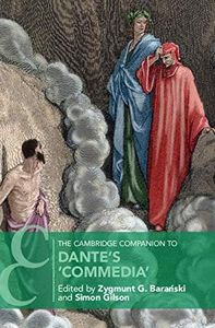 The Cambridge Companion to Dante's ‘Commedia' (Cambridge Companions to Literature)