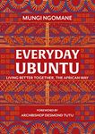 Everyday Ubuntu: Living better toge