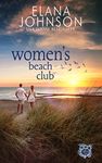 Women's Beach Club: Clean Billionaire Romance (Getaway Bay® Resort Romance Book 3)