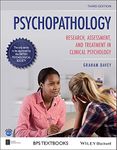 Psychopathology: Research, Assessment and Treatment in Clinical Psychology (BPS Textbooks in Psychology)