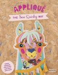 Applique The Sew Quirky Way: Fresh 
