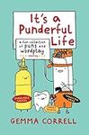 It's a Punderful Life: A fun collec