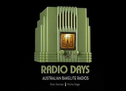 Radio Days: Australian Bakelite Radios