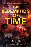 The Redemption of Time: A Three-Body Problem Novel: 4