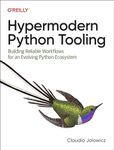 Hypermodern Python Tooling: Buildin