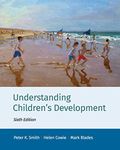 Understanding Children's Development, 6th Edition (Basic Psychology)