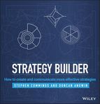 Strategy Builder: How to Create and Communicate More Effective Strategies