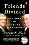 Friends Divided: John Adams and Tho