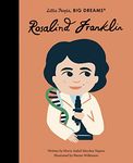 Rosalind Franklin (65) (Little People, BIG DREAMS)