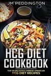 HCG Diet Cookbook: Top 50 Delicious Chinese-American HCG Diet Recipes: Volume 2