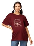 The Mom Store Mom T-Shirt | Cotton | Pre and Post Pregnancy | Quirky Statements | Comfortable | Oversized | Maroon | 2XL