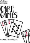 Card Games: Games for all ages (Col