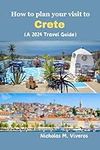 Crete travel guide 2024 (Viveros ad