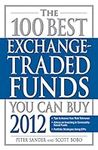 The 100 Best Exchange-Traded Funds 
