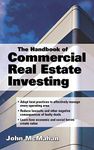 The Handbook of Commercial Real Estate Investing: State of the Art Standards for Investment Transactions, asset Management, and Financial Reporting