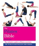 The Pilates Bible: Godsfield Bibles (Godsfield Bible Series)