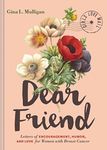 Dear Friend: Letters of Encourageme