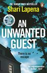 An Unwanted Guest: The chilling and gripping Richard and Judy Book Club psychological thriller, from the bestselling author of Everyone Here is Lying