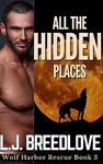 All the Hidden Places: Wolf Harbor Rescue