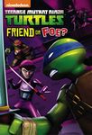 Friend or Foe? (Teenage Mutant Ninja Turtles)