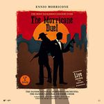 Morricone Duel - The Most Dangerous