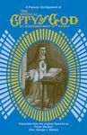 Mystical City of God: A Popular Abridgment: 1