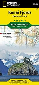 Kenai Fjords National Park Map (National Geographic Trails Illustrated Map, 231)