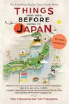 Japan Travel Guide: Things I Wish I'D Known Before Going to Japan (2024 Book 1)