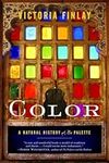 Color: A Natural History of the Pal