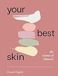 Your Best Skin: The Science of Skin