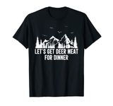 Deer Meat For Dinner Merchandise