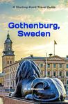 Gothenburg, Sweden: Plus, the Västra Götaland Region: 8 (Starting-Point Travel Guides)