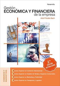 Gestión económica y financiera de la empresa 2.ª edición (Comercio y Marketing)