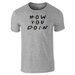 How You Doin Friends Quote 90s Pop Retro Graphic Tee T-Shirt for Men Women Tops, Sstee | Gray, X-Large