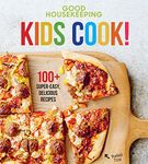 Good Housekeeping Kids Cook!: 100+ Super-Easy, Delicious Recipes - A Cookbook (Volume 1)