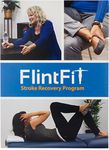 FlintFit Stroke Recovery Exercises: Therapy Videos for Hands, Arms, Core, and Legs