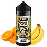 Seriously Pod Fill Vape E Liquid Juice Disposable 50/50 vape Fruity Vape Liquid 0MG 100ml Shortfill No Nicotine Free Vape Vape Pens Shisha Flavour (Banana Mandarin)