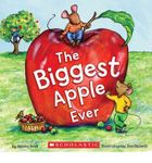 The Biggest Apple Ever [ THE BIGGEST APPLE EVER BY Kroll, Steven ( Author ) Aug-01-2011[ THE BIGGEST APPLE EVER [ THE BIGGEST APPLE EVER BY KROLL, STEVEN ( AUTHOR ) AUG-01-2011 ] by Kroll, Steven (Author ) on Aug-01-2011 Paperback