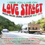 I SEE YOU LIVE ON LOVE STREET - MUSIC FROM THE LAUREL CANYON 1967-1975 3CD CLAMSHELL BOX