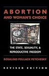 Abortion And Woman's Choice: The St